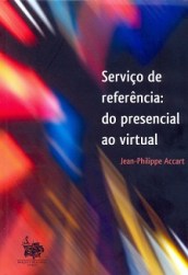 Capa do livro "Serviço de referência: do presencial ao virtual'